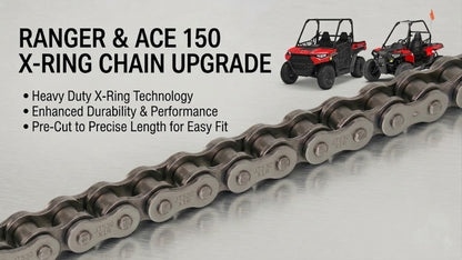 Ranger & Ace 150 X-Ring Chain Upgrade